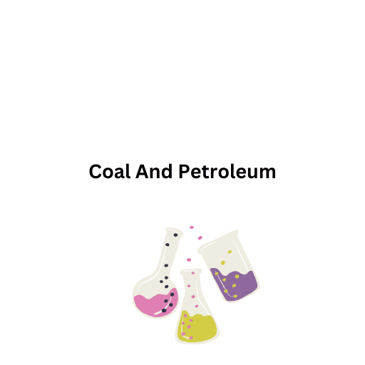 Coal And Petroleum